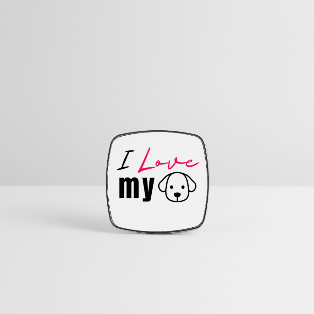 I Love my Dog - Viereckiger Kühlschrankmagnet - Weiß
