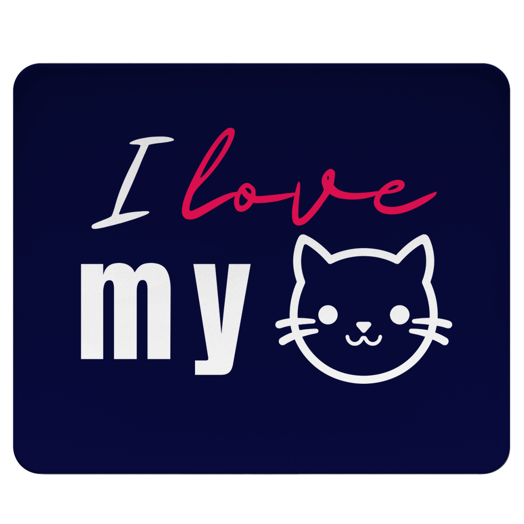 I love my Cat - Mousepad - PetArt