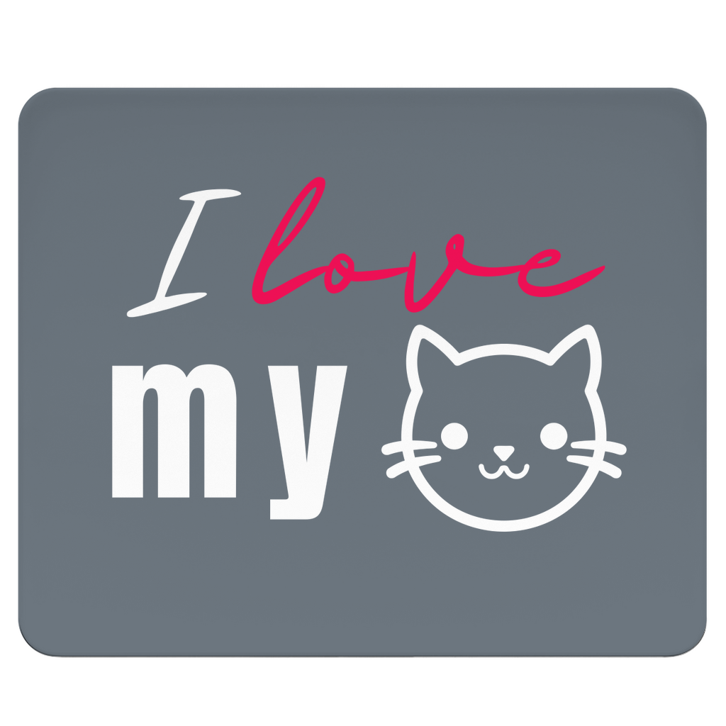 I love my Cat - Mousepad - PetArt
